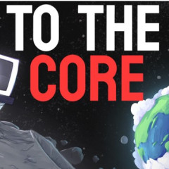 To The Core
